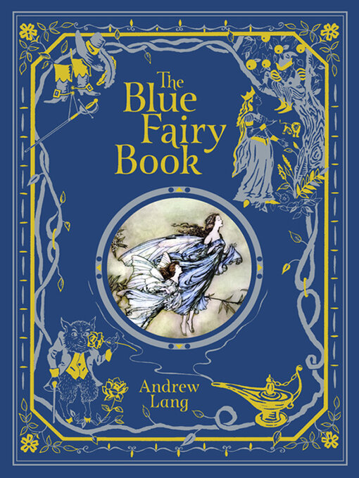 Title details for The Blue Fairy Book (Barnes & Noble Collectible Editions) by Andrew Lang - Available